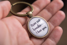 Įkelti vaizdą į galerijos rodinį, Raktų pakabukas su užrašu